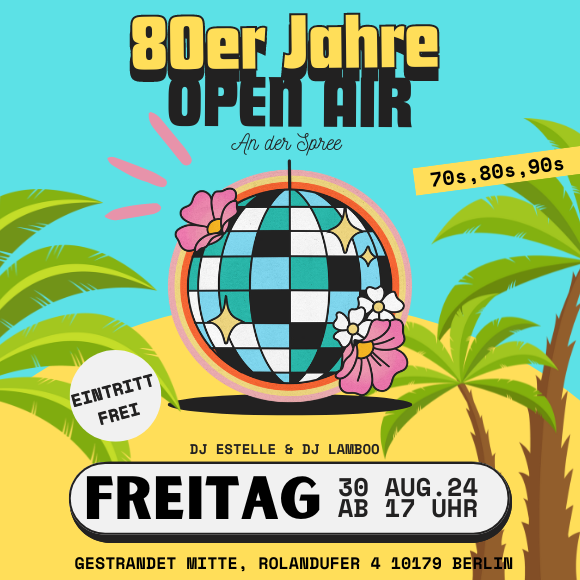 90's Summer Open Air an der Spree