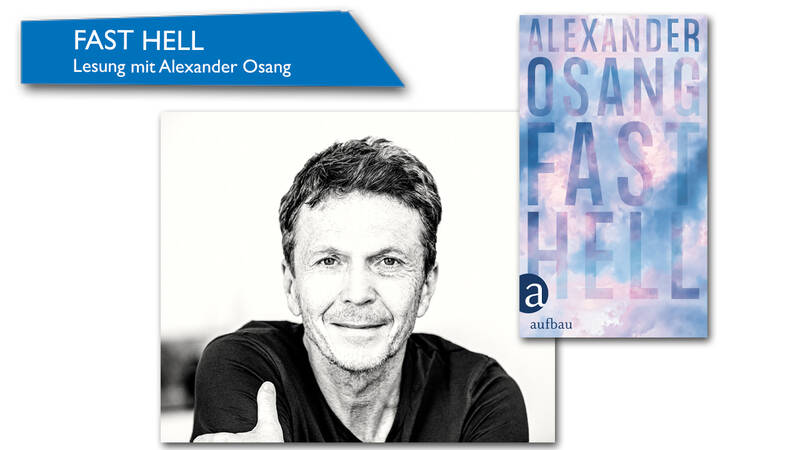 Fast hell - Lesung mit Alexander Osang