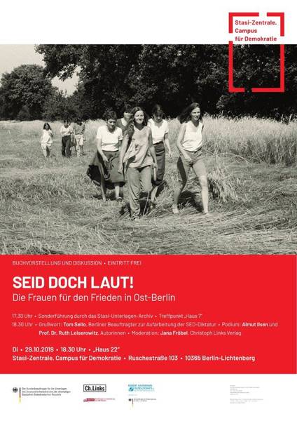 Seid doch laut! Die Frauen für den Frieden in Ost-Berlin