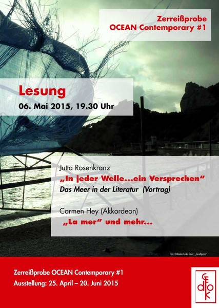 Lesung mit Musik: Jutta Rosenkranz, „In jeder Welle...ein Versprechen" Das Meer in der Literatur (Vortrag) Carmen Hey (Akkordeon)