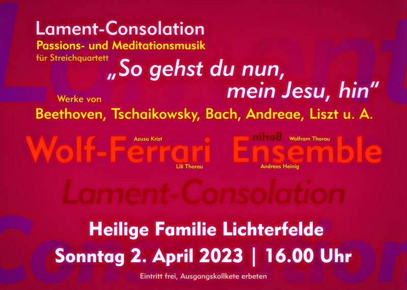 Lament-Consolation: Passions- und Meditationsmusik für Streichquartett