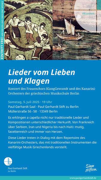 Lieder vom Lieben und Klagen - Konzert des Frauenchors KlangGewandt und des Kanarini-Orchesters der griechischen Musikschule Berlin