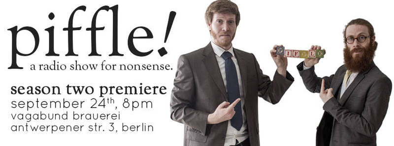 piffle! - a radio show for nonsense