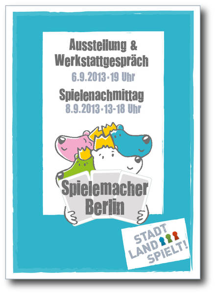 Spielenachmittag & Ausstellung: Berliner Spielemacher laden ein 