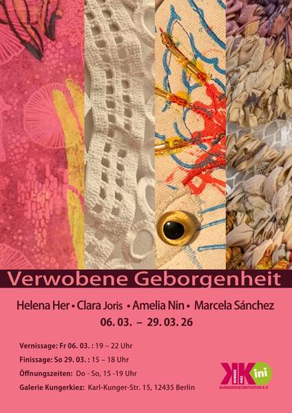 Vernissage // Verwobene Geborgenheit - Helena Her, Clara Joris, Amelia Nin & Marcela Sánchez