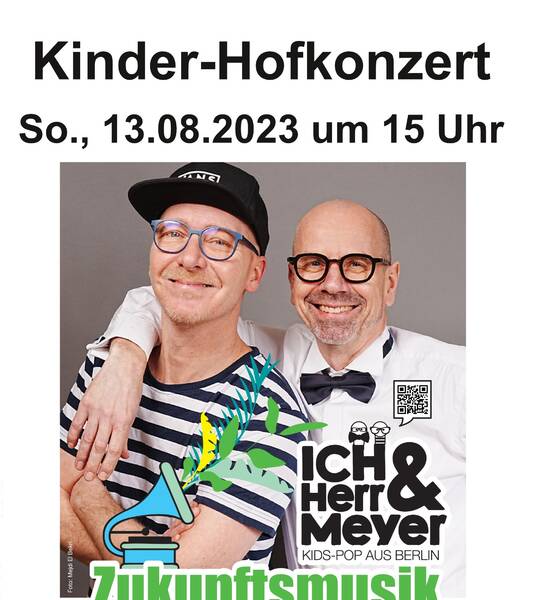 "Ich und Herr Meyer" - Kinder-Hofkonzert in der Regenbogenfabrik
