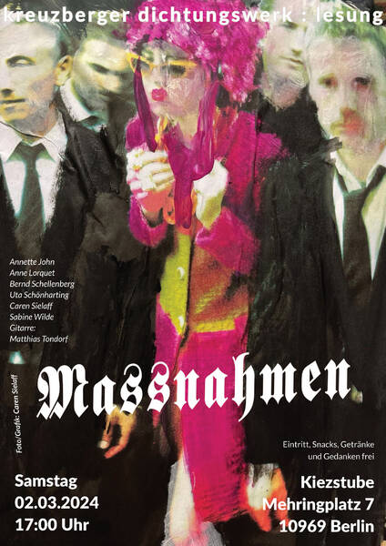 "Maßnahmen". Lesung des kreuzberger dichtungswerks.kdw