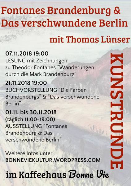 KUNSTRUNDE Fontanes Brandenburg & Das verschwundene Berlin