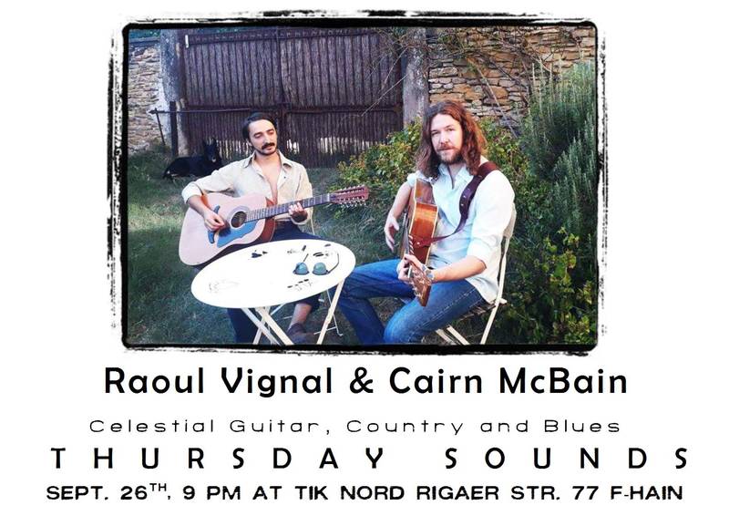 ThursdaySounds Konzert - Raoul Vignal & Cairn McBain