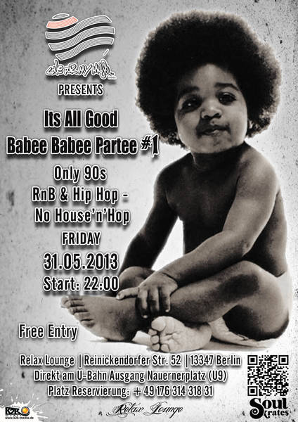 Its All Good, Babee Babee Partee #1 - Only 90s RnB & Hip Hop - No House’n’Hop