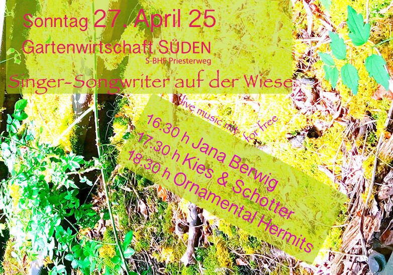 Singer-Songwriter Bühne im Grünen (Südgelände)