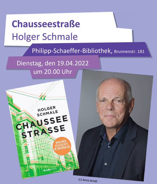 Lesung mit Holger Schmale: Chausseestraße