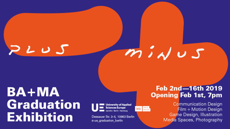 Plus Minus –  Bachelor- und Masterausstellung in Berlin