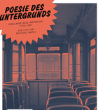 Poesie des Untergrunds