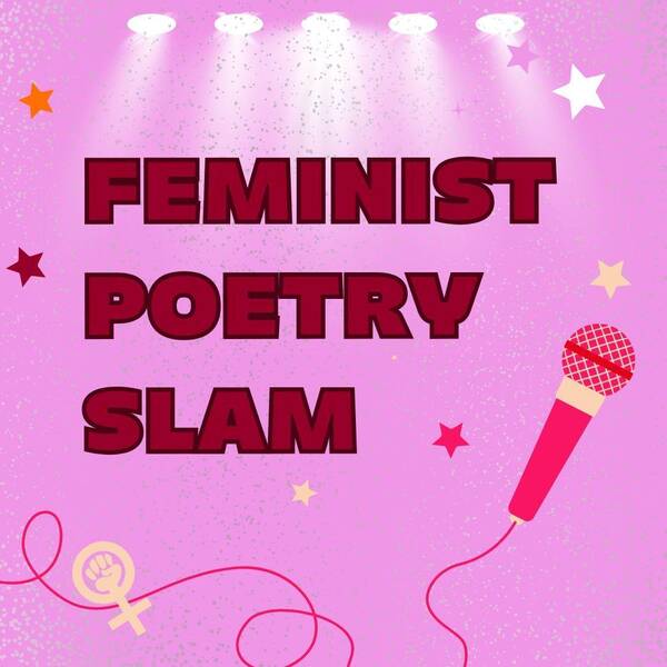 Feminist Poetry Slam