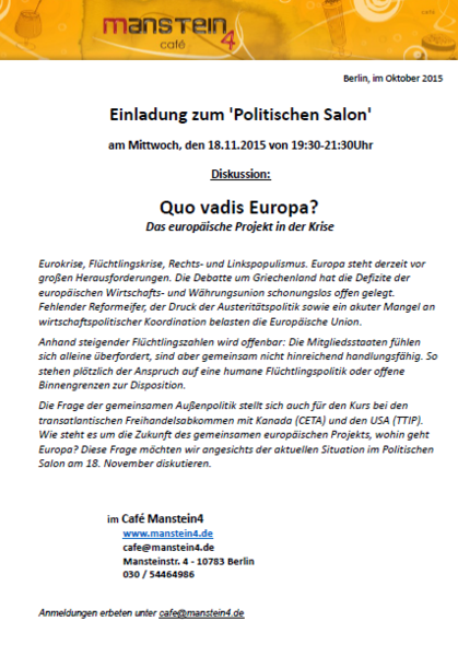Der Politische Salon: Quo Vadis Europa - Das europäische Projekt in der Krise