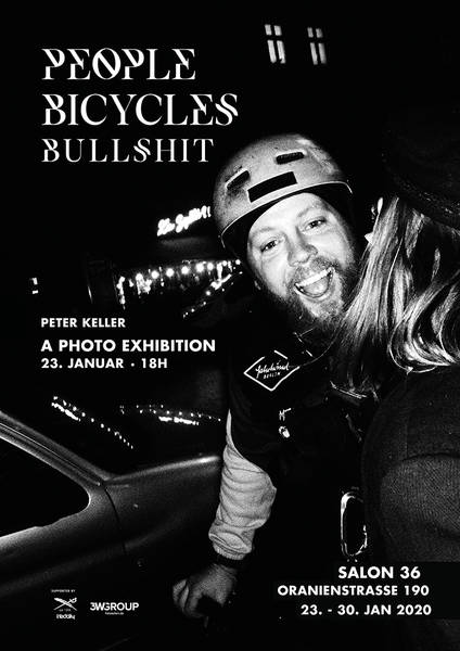 People · Bicycles · Bullshit - Eine Fotoausstellung