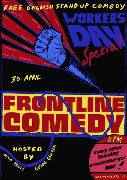 Frontline Comedy - Workers' Day Special 30.4.2023 