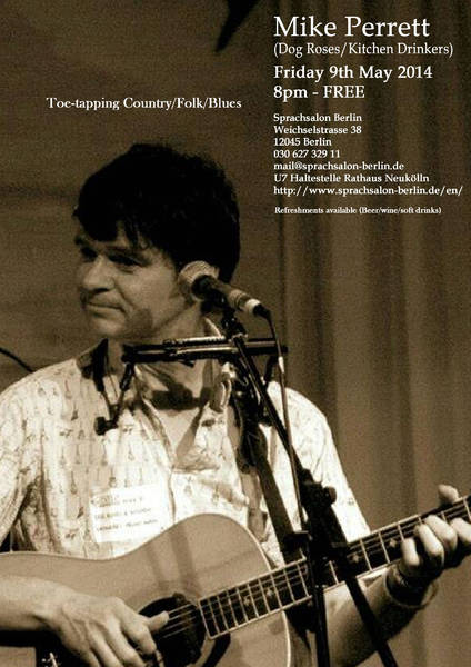 Mike Perrett in concert (Toe-tapping Country/Folk/Blues)