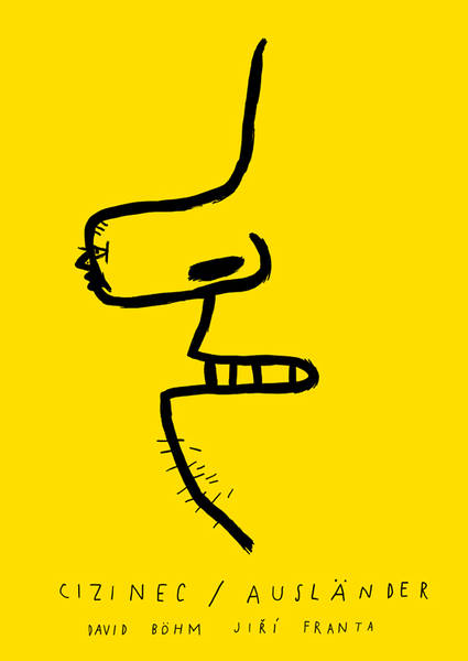David Böhm, Jiří Franta: Ausländer