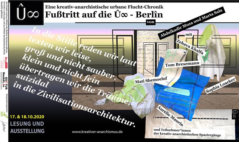 Literarisch-künstlerische Veranstaltung, eine kreativ-anarchistische Stadtrecherche "Fußtritt auf die Û∞ – Berlîn"