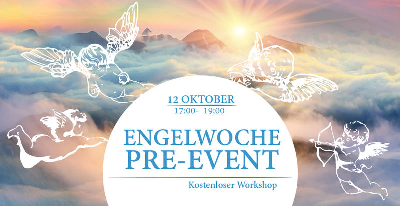 Pre-Event Engelwoche (kostenloser Workshop)