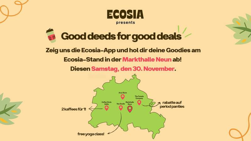  Ecosia schenkt dir in der Markthalle Neun Kaffee, Yoga und mehr!