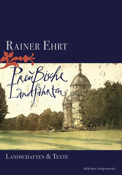 Lesung: Rainer Ehrt "Preußische Landfahrten" im Morgenstern