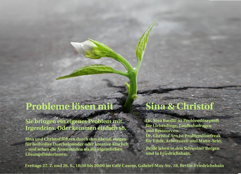 Probleme lösen mit Sina und Christof