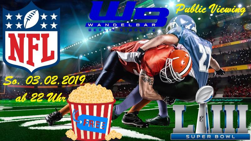 Super Bowl 2019 Finale: Live Übertragung . Superbowl Public Viewing