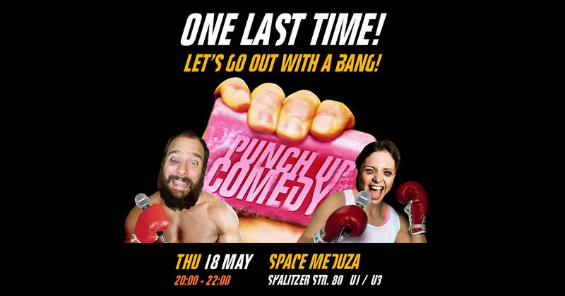 Punch Up Comedy ONE LAST TIME Hecklers’ Standup Thursday in English at Space Meduza