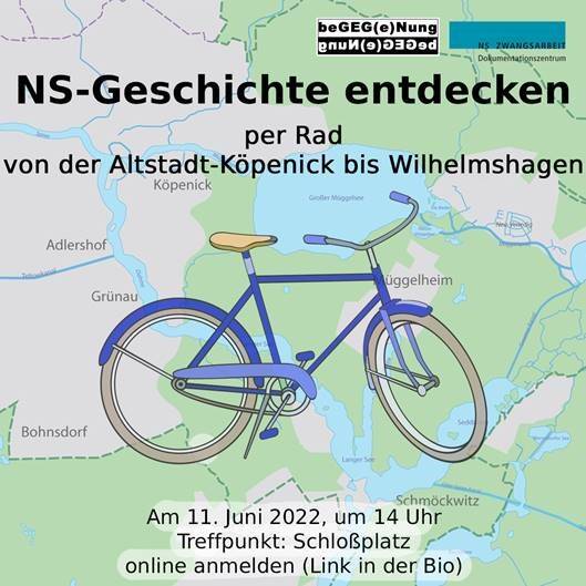 NS-Geschichte entdecken. Per Rad von der Altstadt Köpenick bis Wilhelmshagen