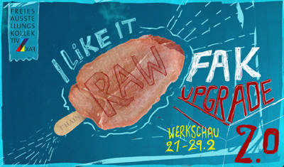 I Like It RAW – FAK upgrade 2.0