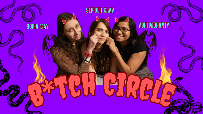 B*tch Circle Dark Comedy Show