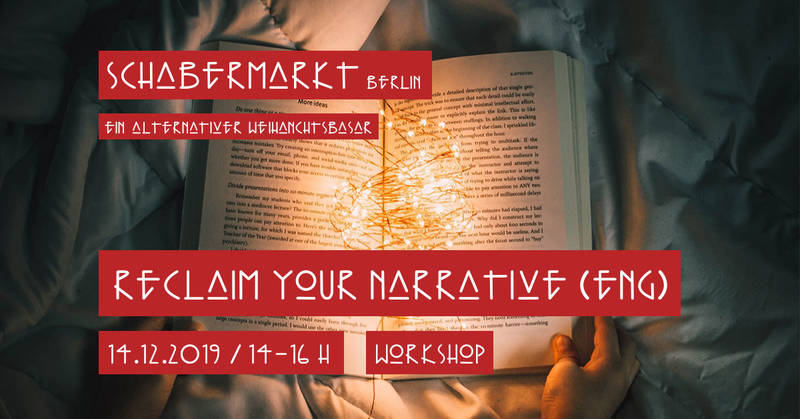 Reclaim Your Narrative - Open Discussion