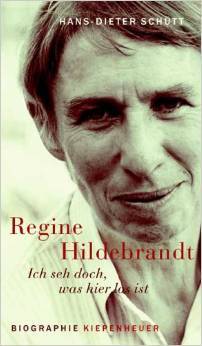 Regine Hildebrandt "Ich seh doch, was hier los ist"