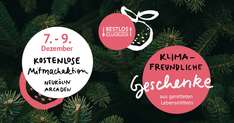 Restlos fair schenken! Mitmachaktion von RESTLOS GLÜCKLICH e.V.