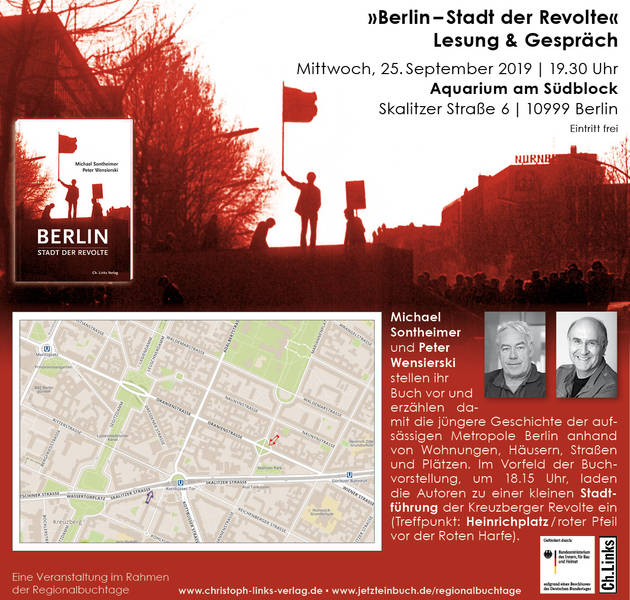 Lesung und Gespräch mit kleinem Kiezrundgang: »Berlin - Stadt der Revolte«