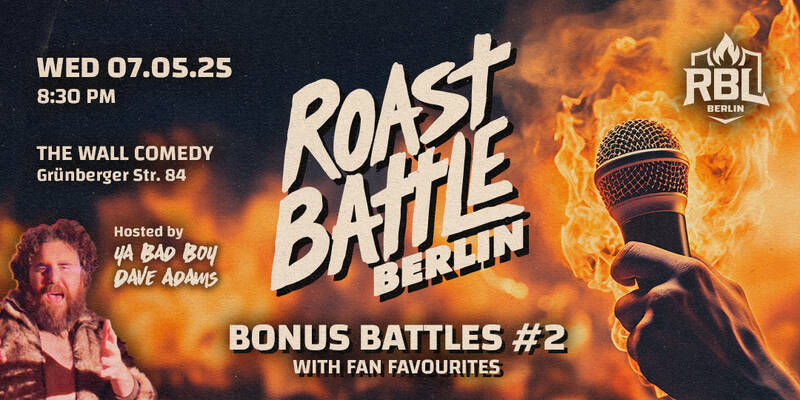 Roast Battle Berlin - Bonus Battles #2: Standup Comedy in English
