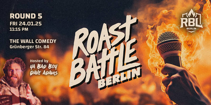 Roast Battle Berlin - Round 5: Standup Comedy in English