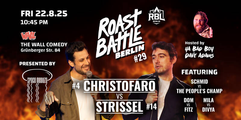 Roast Battle Berlin #29 Christofaro vs. Strissel: Standup Comedy in English