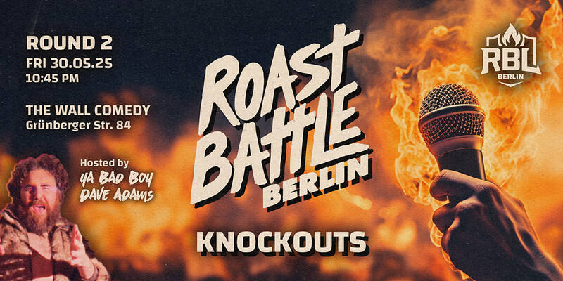 Roast Battle Berlin - Knockout Round 2: Standup Comedy in English