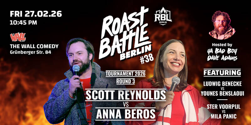 Roast Battle Berlin #38 - Round 3 - Reynolds vs. Beros: Standup Comedy in English at the Wall Comedy Club
