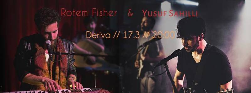 Rotem Fisher & Yusuf Sahilli // 17.3 // Deriva