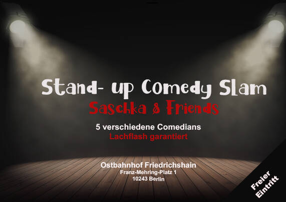 -♦-Samstag 20:00 | Stand-up Slam| Friedrichshain | 8 Comedians -♦-