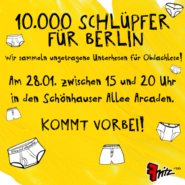 10.000 Schlüpfer für Berlin ‒ Schönhauser Allee Arcaden unterstützen Sammel-Aktion von Radio Fritz und betterplace.org