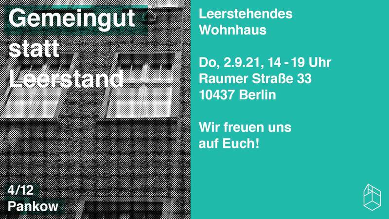 Gemeingut statt Leerstand - Leerstehendes Wohnhaus, Raumer Straße 33