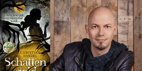 Christian Handel: "Schattengold – Ach, wie gut, dass niemand weiß..." (Buchvorstellung & Gespräch)
