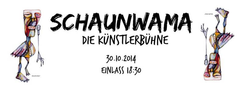 Schaunwama - die Künstlerbühne in Prenzl'Berg