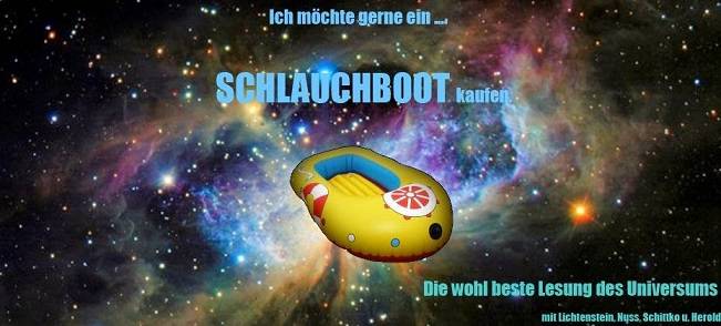Ich möchte gerne ein... SCHLAUCHBOOT KAUFEN - Die wohl beste Lesung des Universums